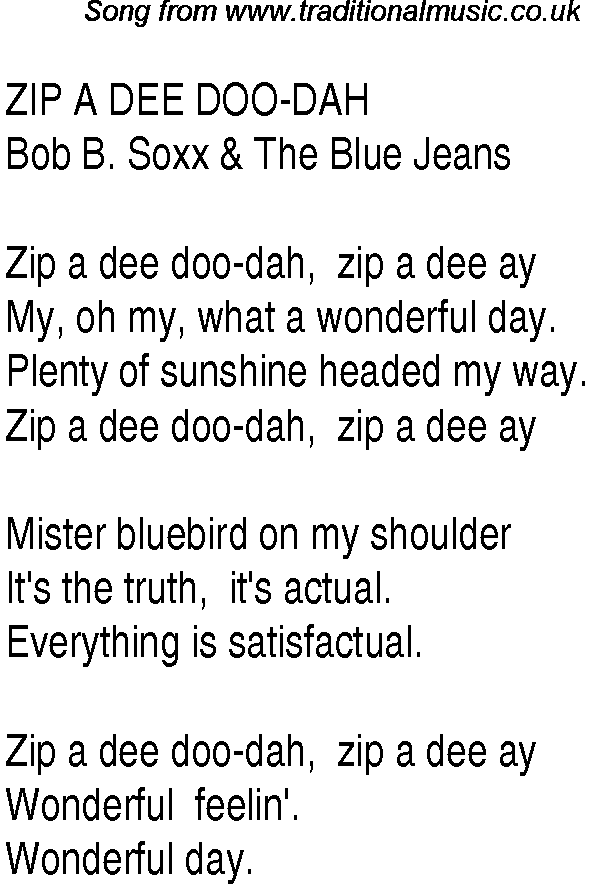 Music charts top songs 1947 - lyrics for Zip A Dee Doo Dah