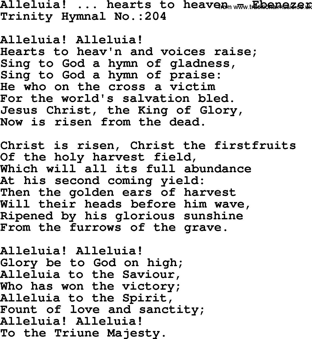 Trinity Hymnal Hymn: Alleluia! Hearts To Heaven--Ebenezer, lyrics with midi music