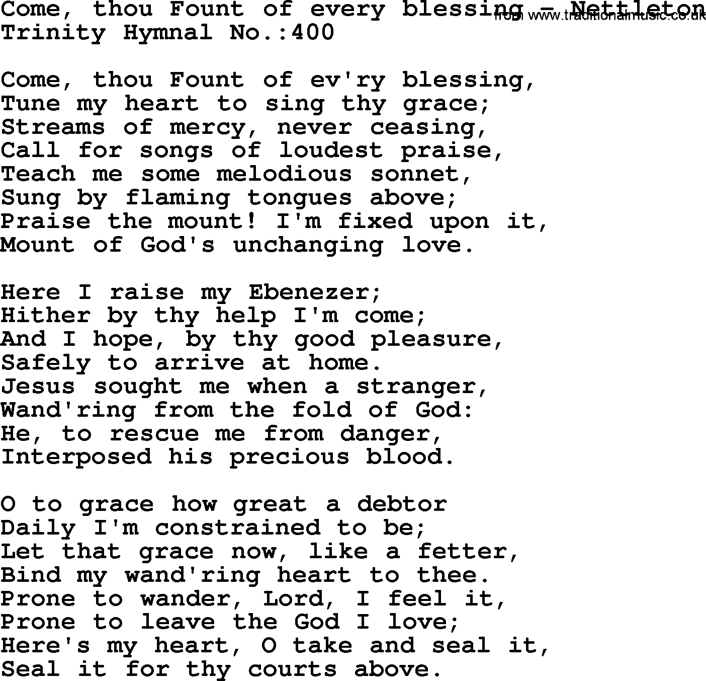 Trinity Hymnal Hymn: Come, Thou Fount Of Every Blessing--Nettleton, lyrics with midi music