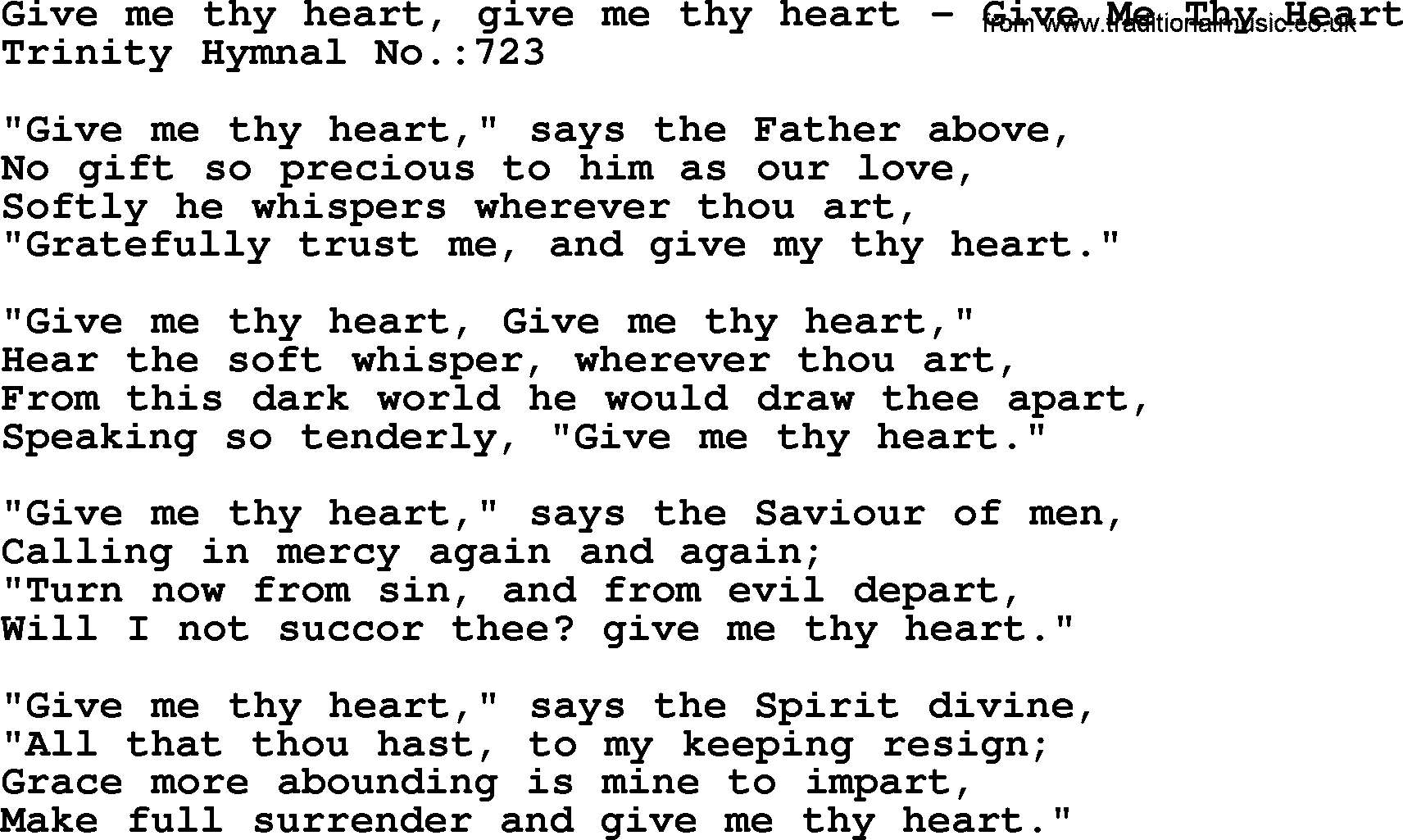 Trinity Hymnal Hymn: Give Me Thy Heart, Give Me Thy Heart--Give Me Thy Heart, lyrics with midi music