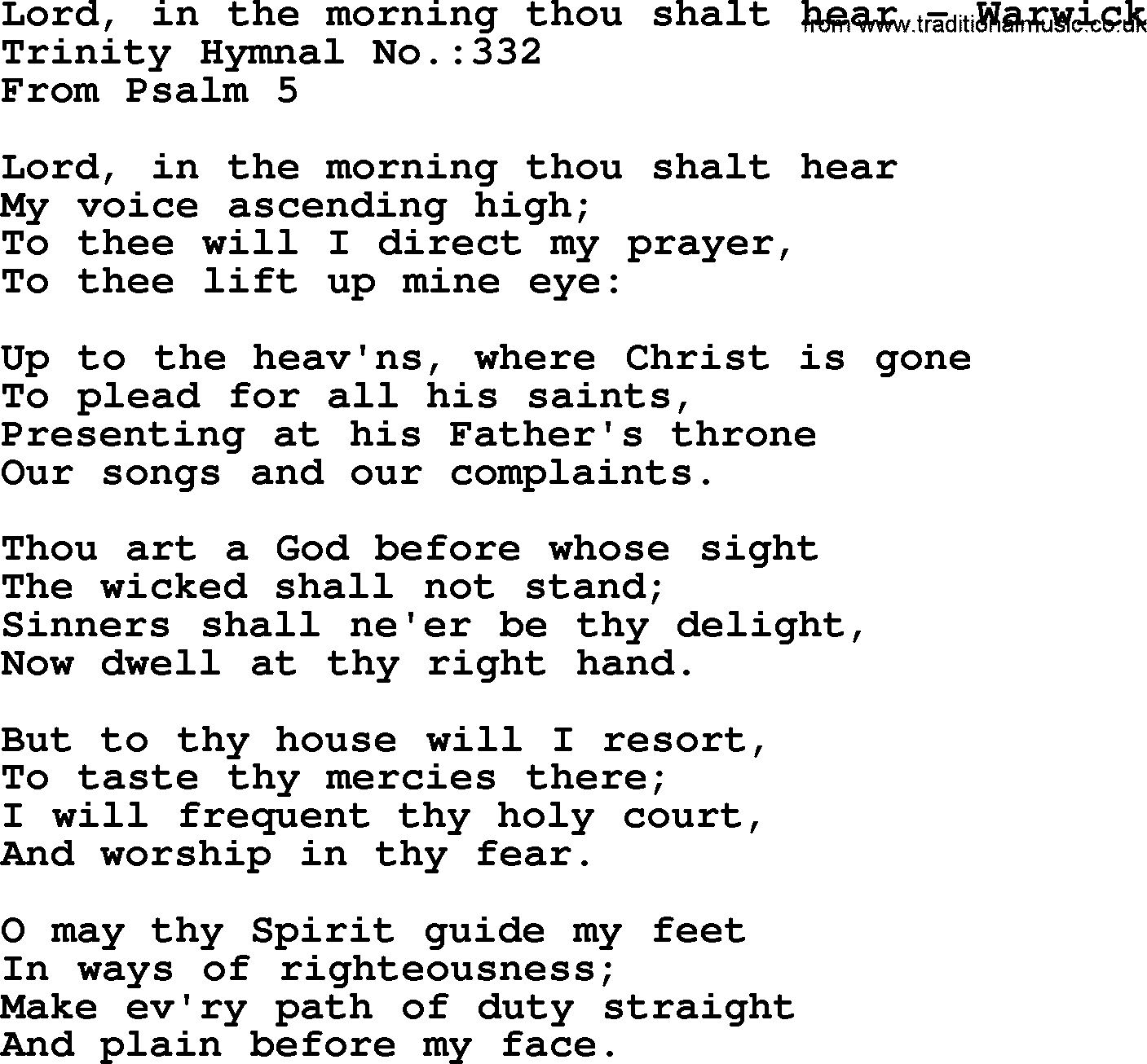 Trinity Hymnal Hymn: Lord, In The Morning Thou Shalt Hear--Warwick, lyrics with midi music