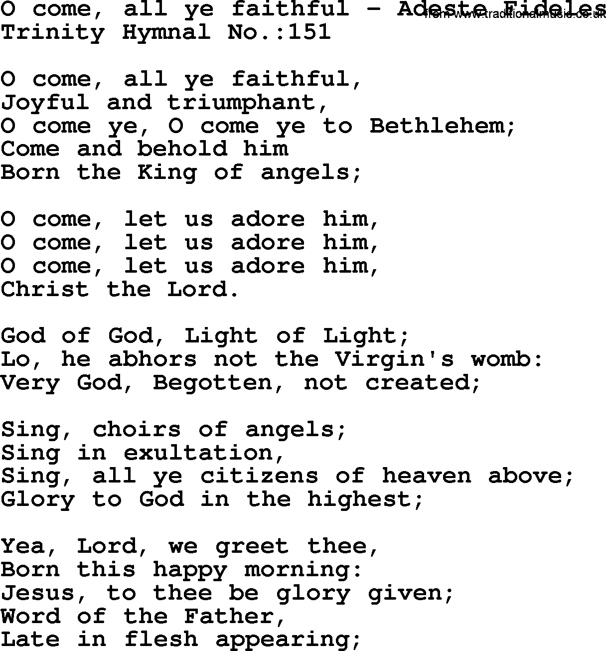Trinity Hymnal Hymn: O Come, All Ye Faithful--Adeste Fideles, lyrics with midi music