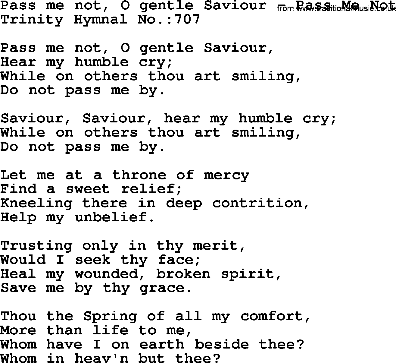 Trinity Hymnal Hymn: Pass Me Not, O Gentle Saviour--Pass Me Not, lyrics with midi music