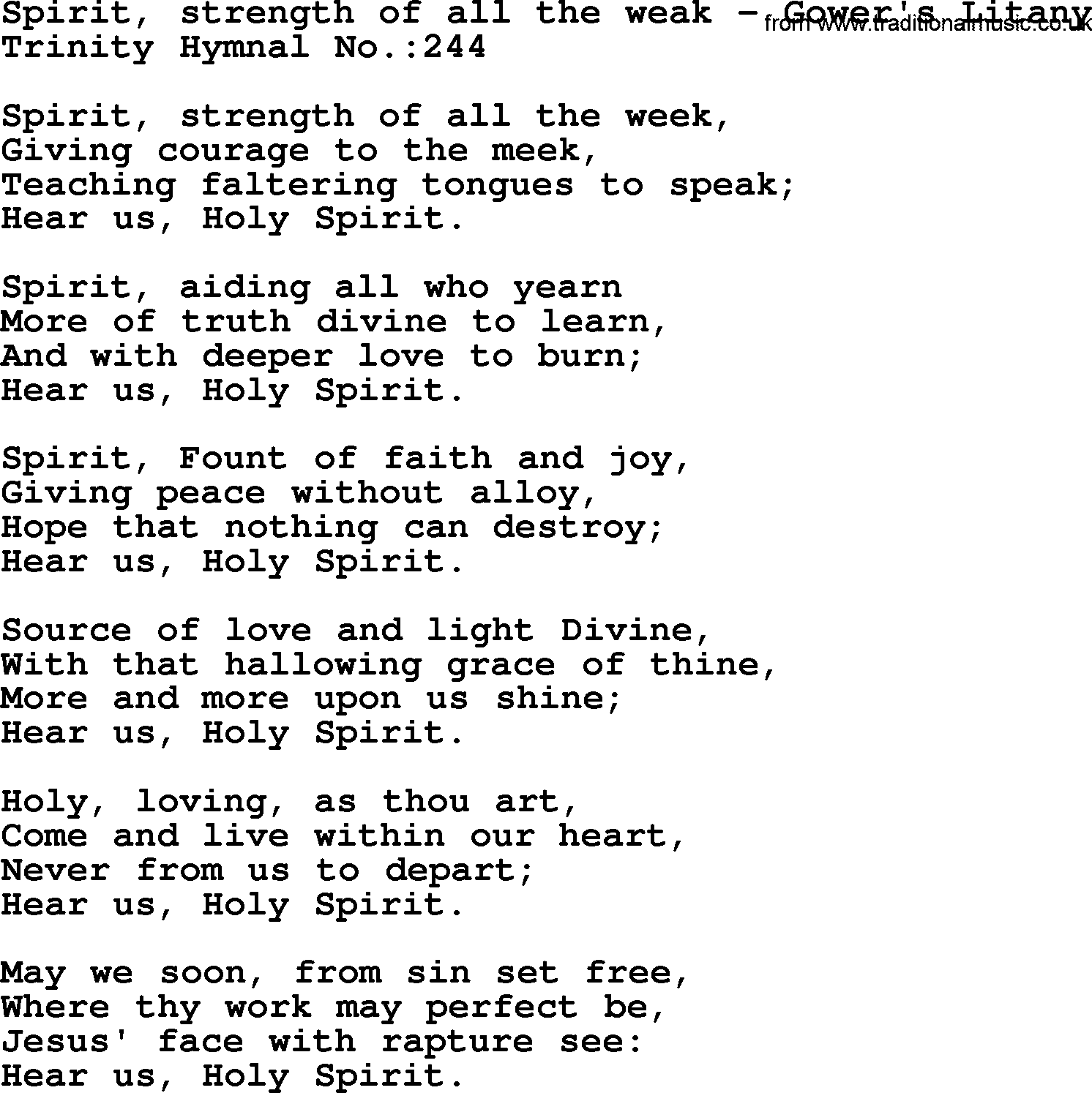 Trinity Hymnal Hymn: Spirit, Strength Of All The Weak--Gower's Litany, lyrics with midi music
