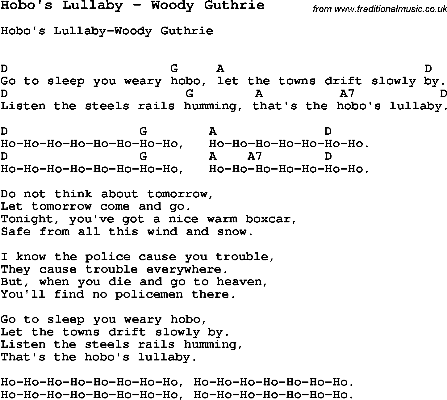 Song Hobo's Lullaby by Woody Guthrie, with lyrics for vocal performance and accompaniment chords for Ukulele, Guitar Banjo etc.