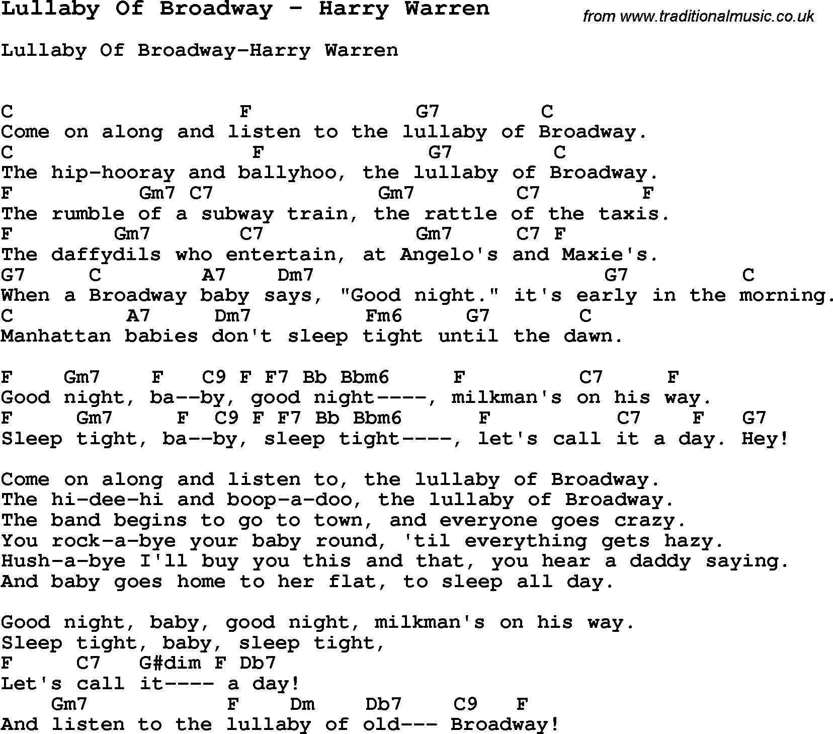 Song Lullaby Of Broadway by Harry Warren, with lyrics for vocal performance and accompaniment chords for Ukulele, Guitar Banjo etc.