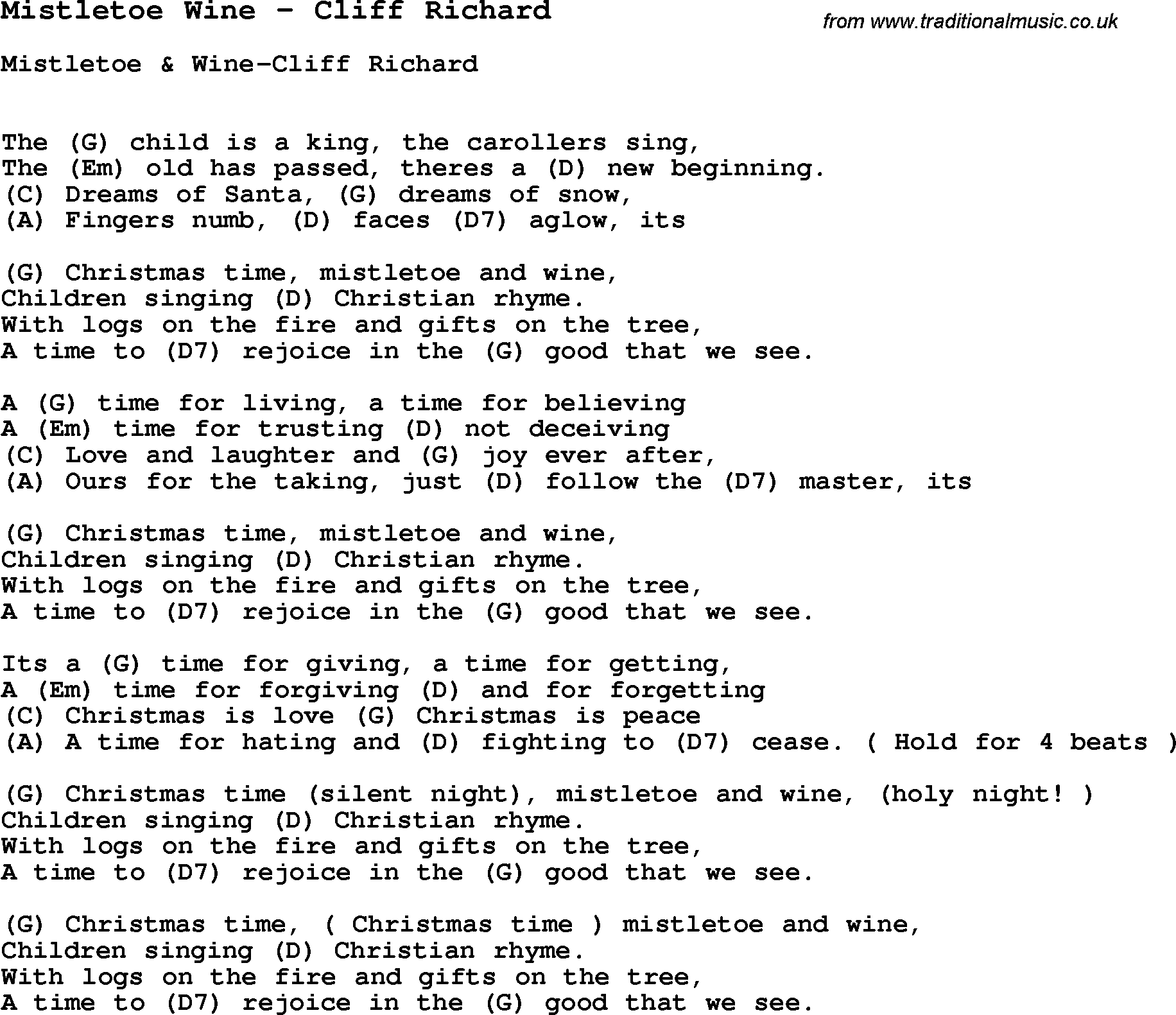 Song Mistletoe Wine by Cliff Richard, with lyrics for vocal performance and accompaniment chords for Ukulele, Guitar Banjo etc.