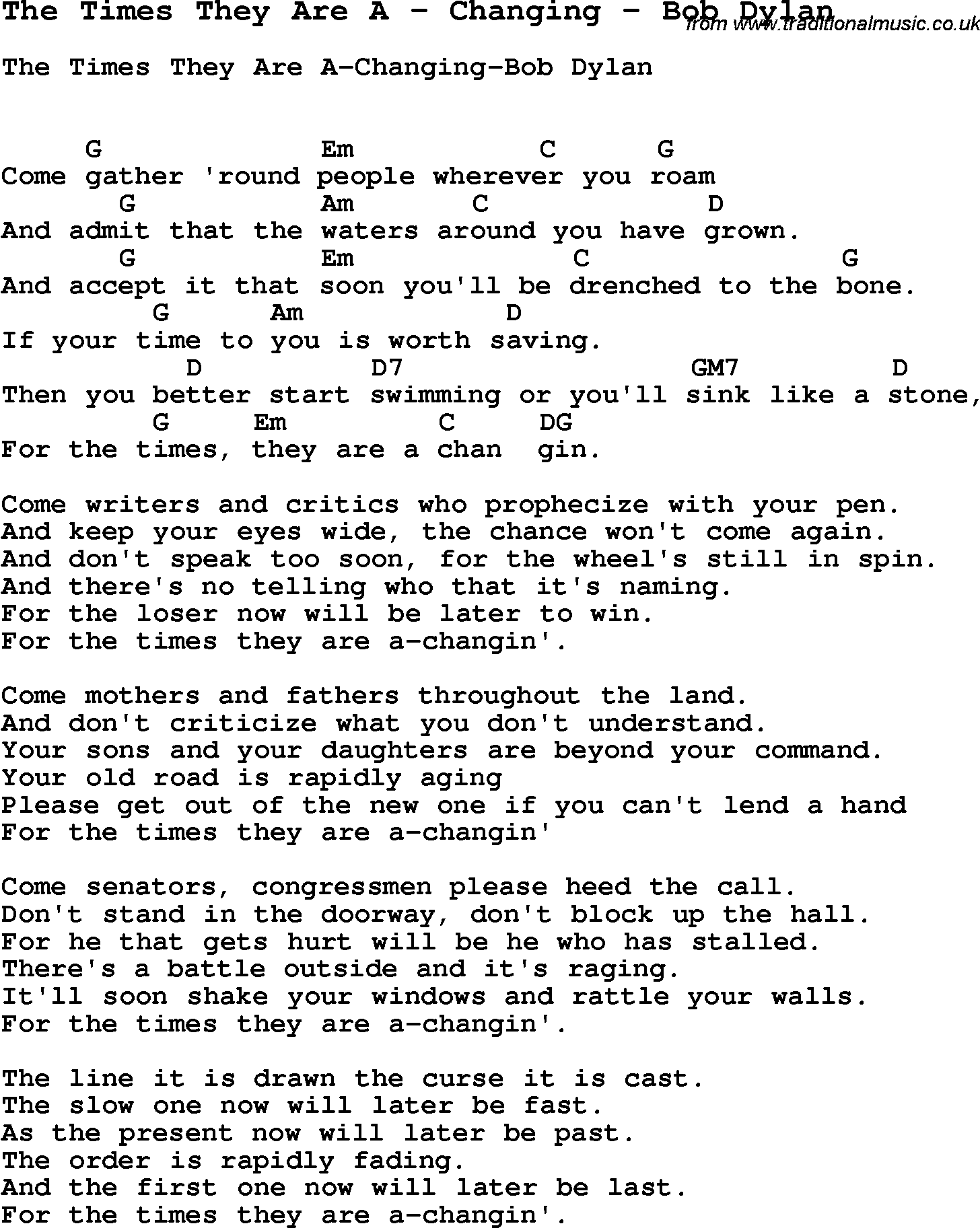 Song The Times They Are A by Changing by Bob Dylan, with lyrics for vocal performance and accompaniment chords for Ukulele, Guitar Banjo etc.