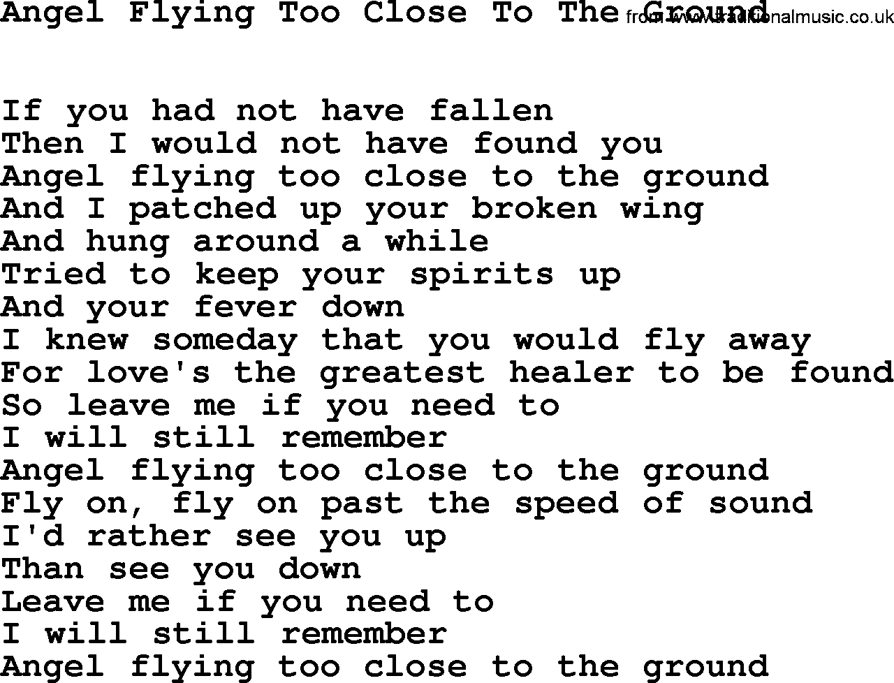 Willie Nelson song: Angel Flying Too Close To The Ground lyrics