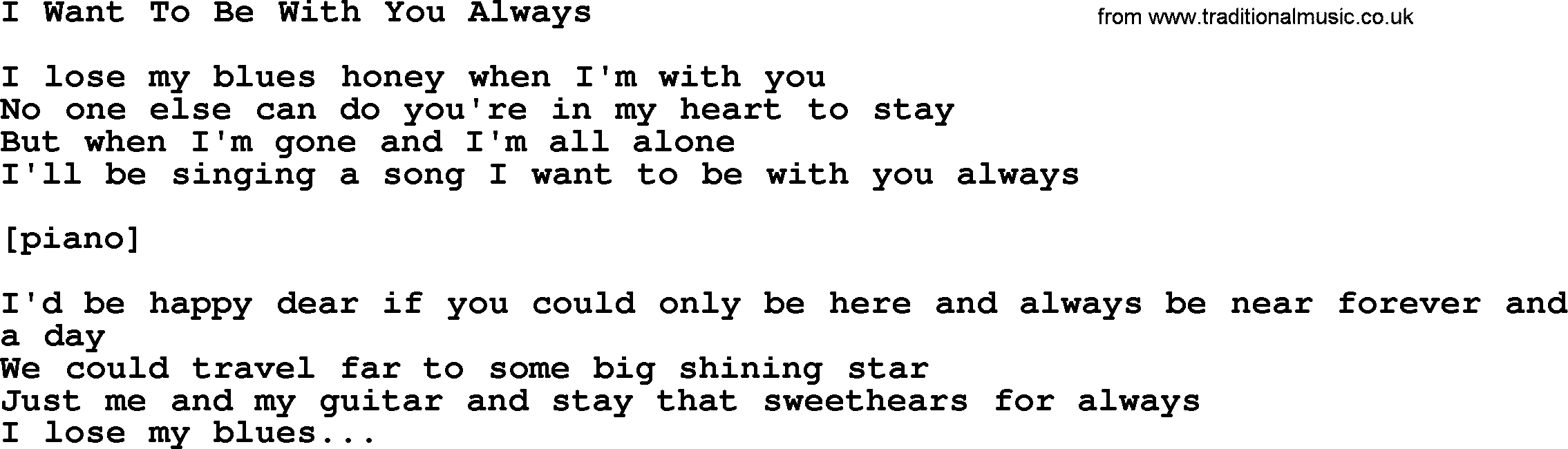 Willie Nelson song: I Want To Be With You Always lyrics