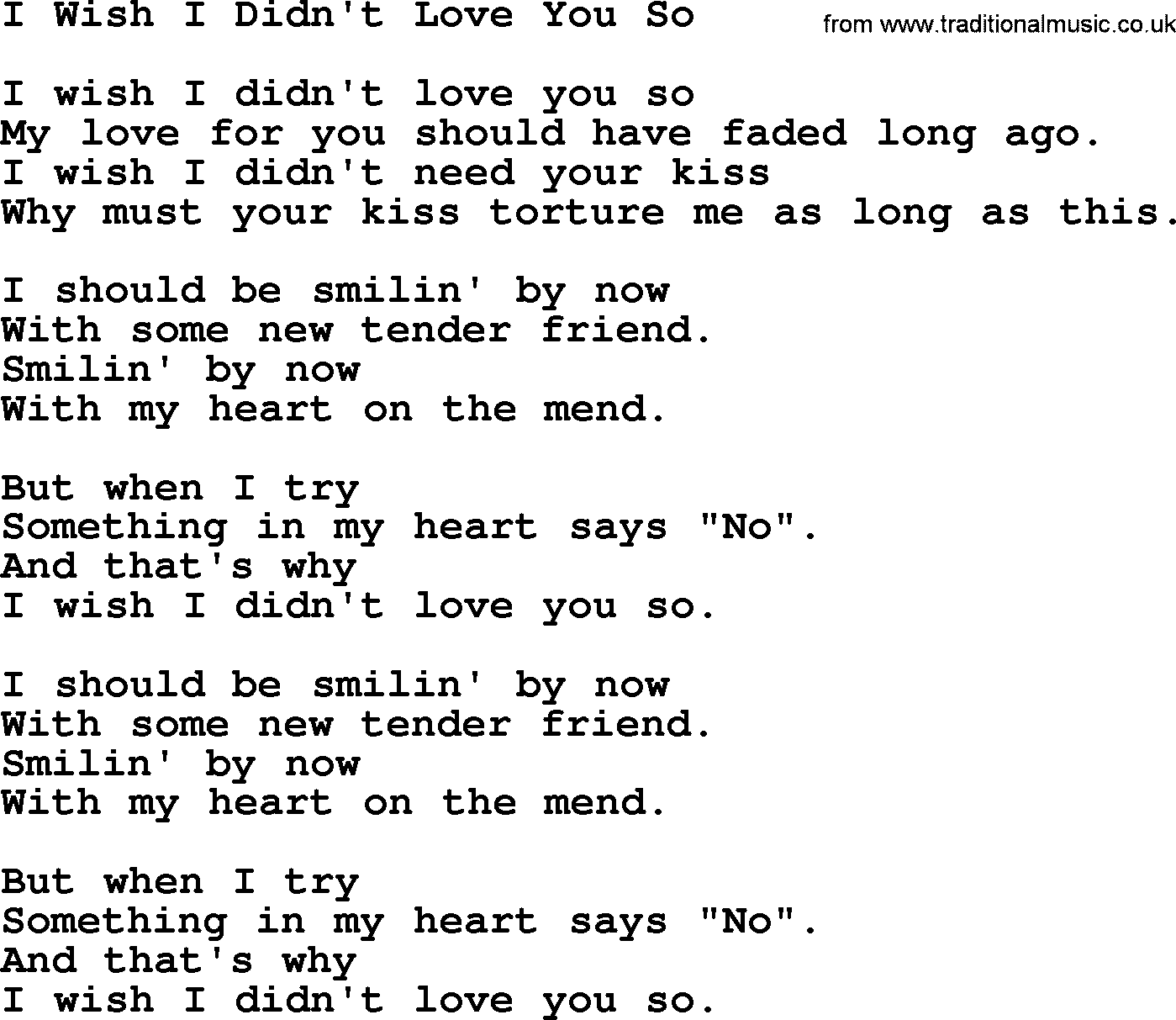 Willie Nelson song: I Wish I Didn't Love You So lyrics