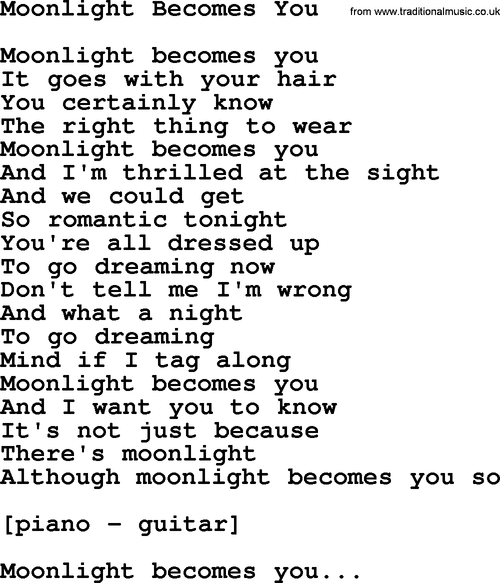 Willie Nelson song: Moonlight Becomes You lyrics