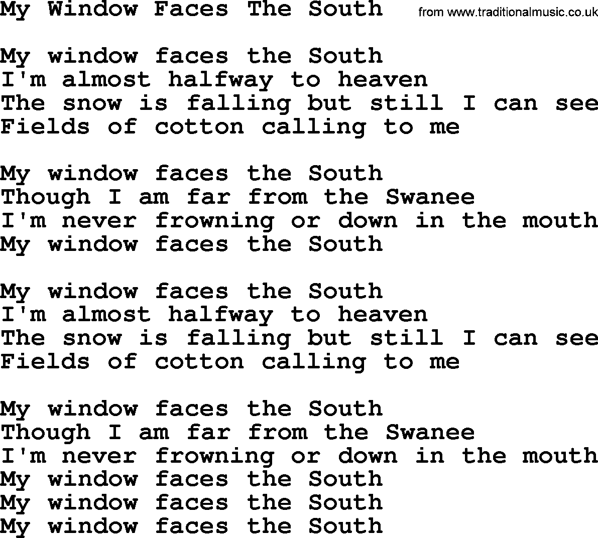 Willie Nelson song: My Window Faces The South lyrics