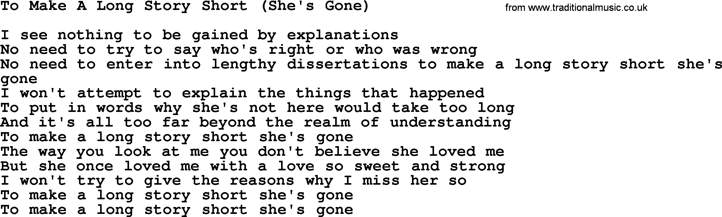 Willie Nelson song: To Make A Long Story Short (She's Gone) lyrics