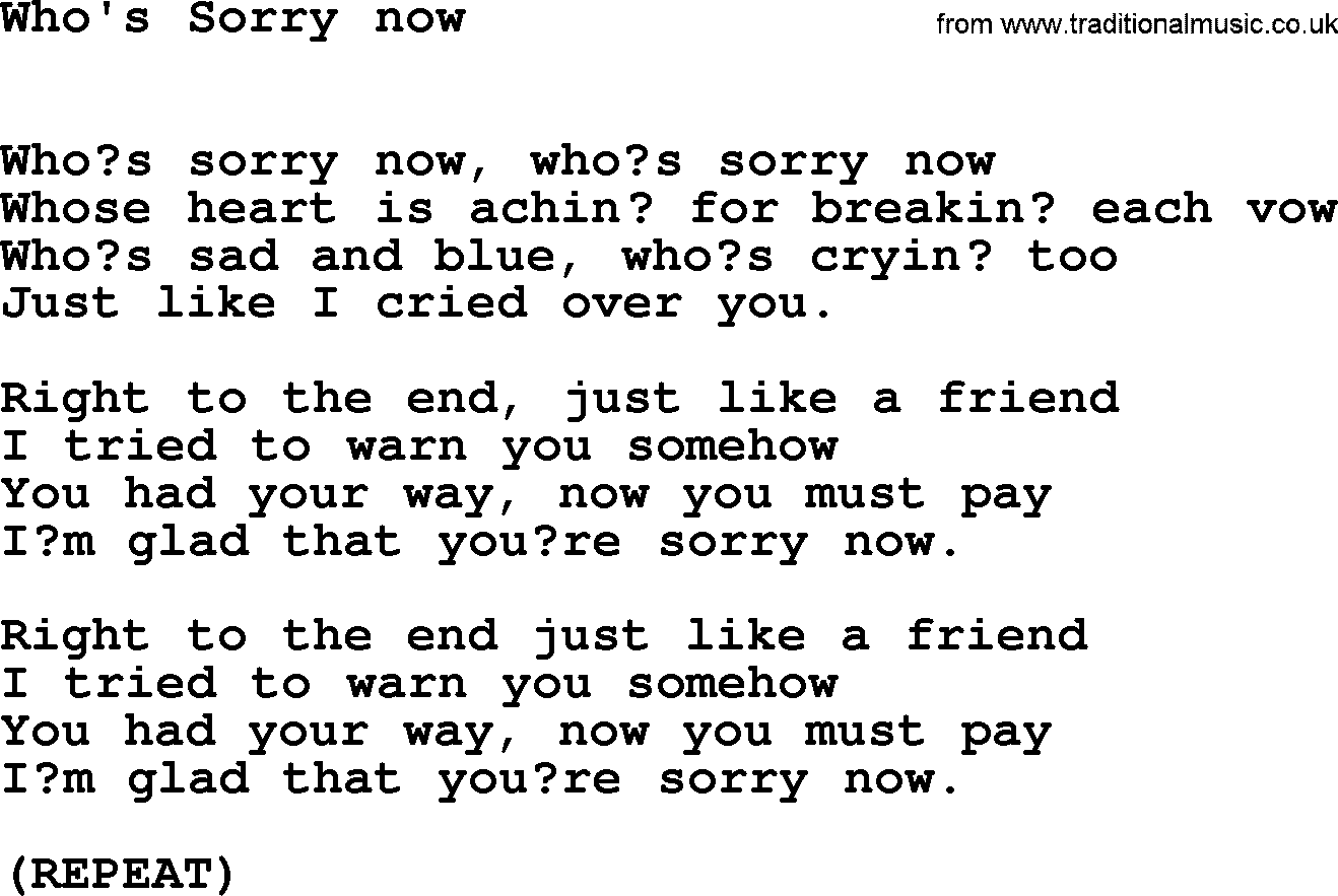 Willie Nelson song: Who's Sorry now lyrics